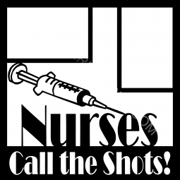 Nurses Call the Shots